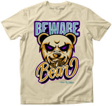 BEWARE OF THE BEAR