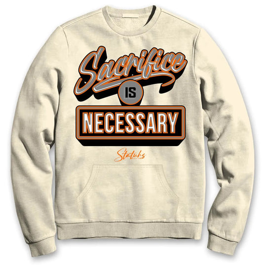 SACRAFICE IS NECESSARY