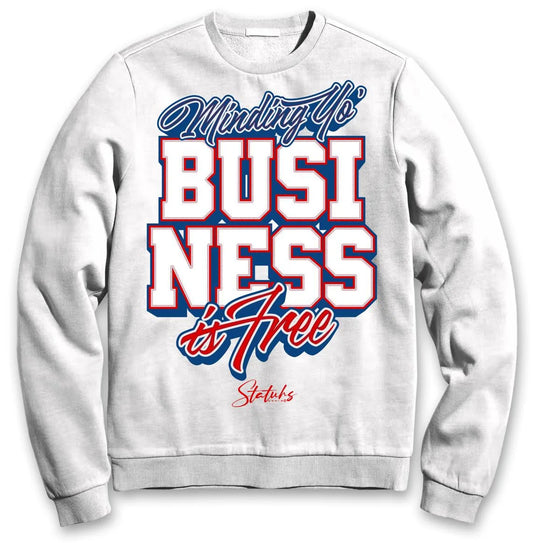 MINDING YOUR BUSINESS IS FREE