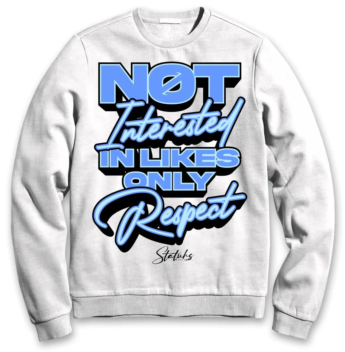 NOT INTERESTED IN LIKES ONLY RESPECT