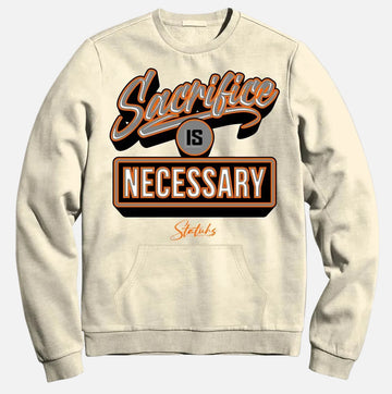 SACRAFICE IS NECESSARY