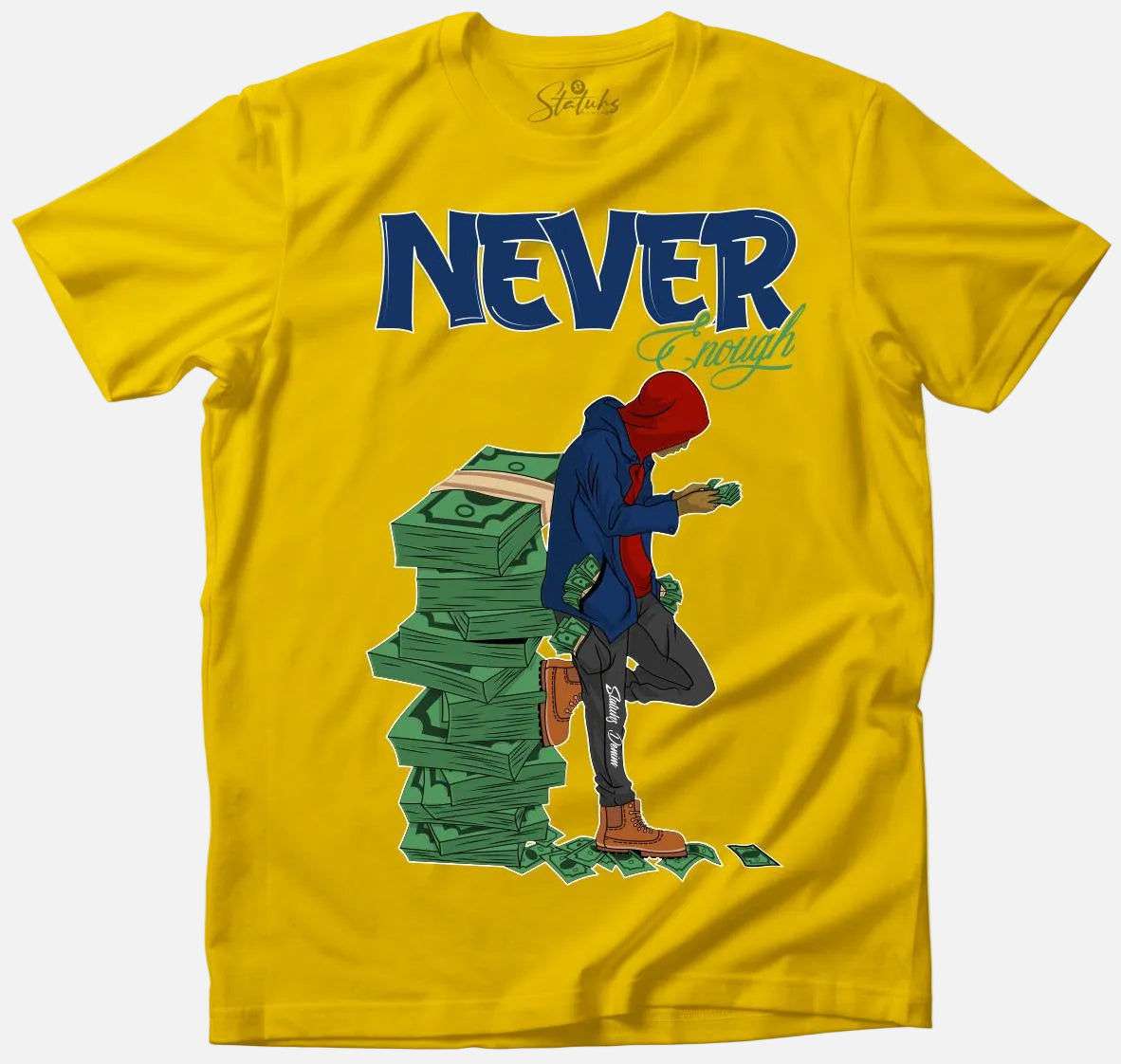 NEVER ENOUGH