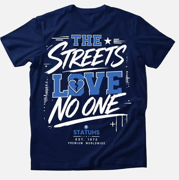 THE STREETS LOVE NO ONE