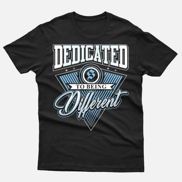 DEDICATED TO BEING DIFFERENT