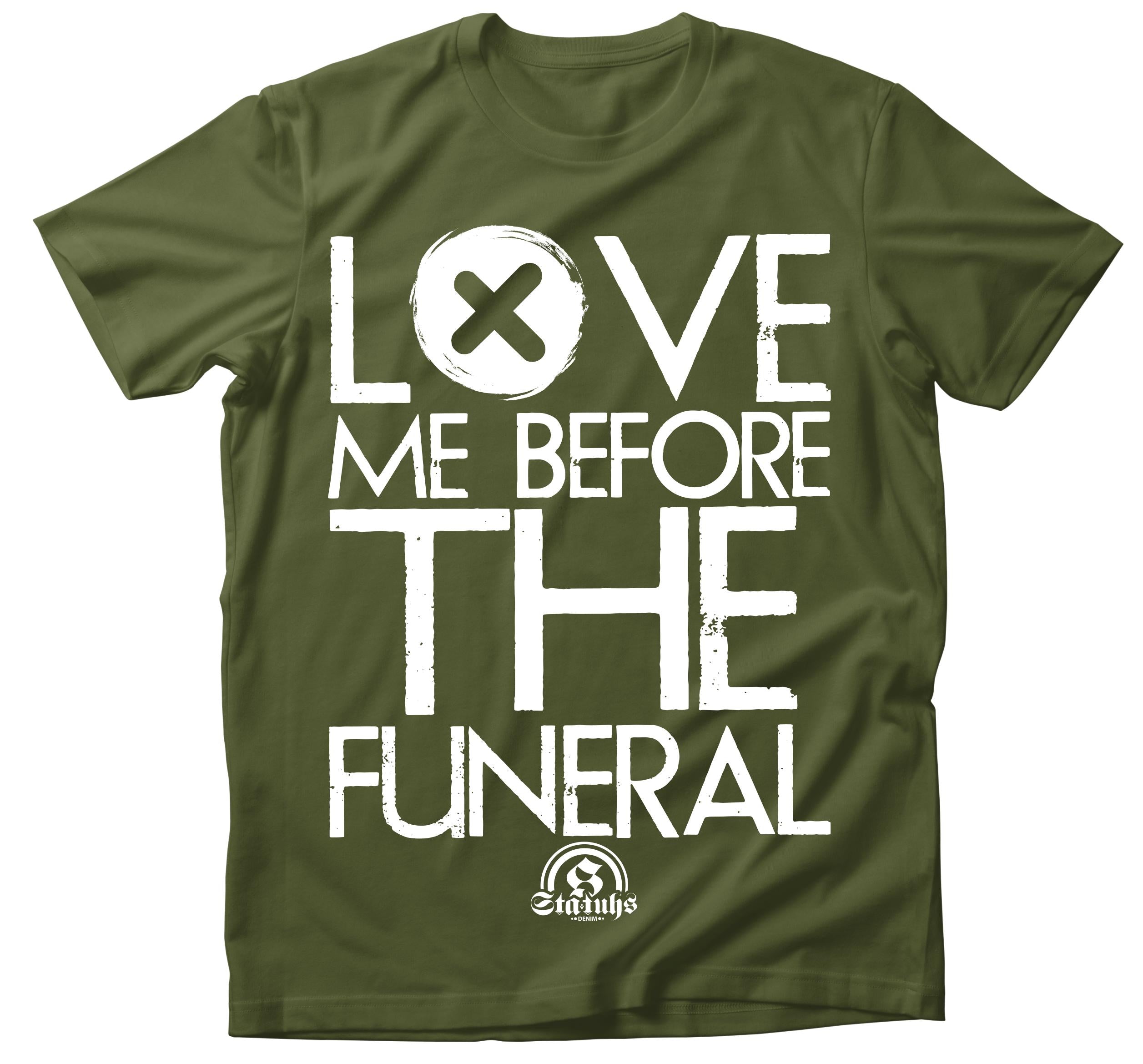 LOVE ME BEFORE THE FUNERAL (ORIGINAL)